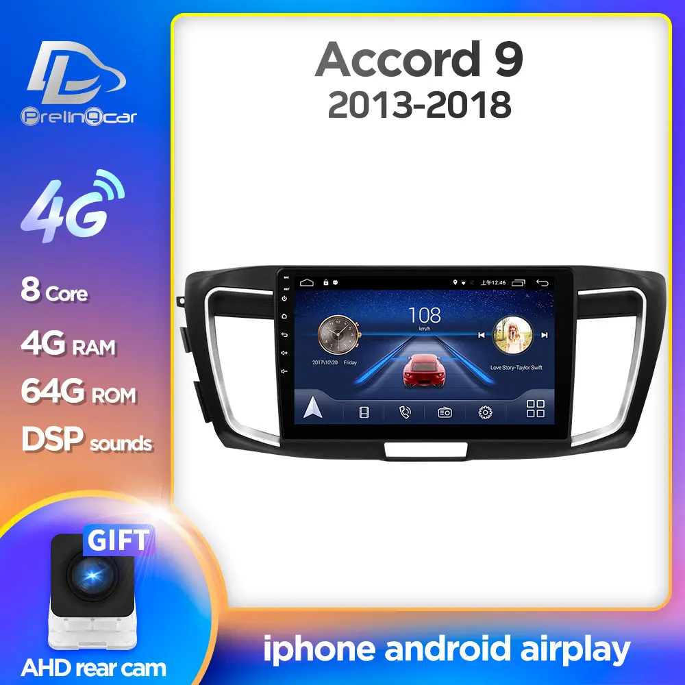 Prelingcar Android 10,0 для Honda Accord 9 2013-2018 автомобильный Радио мультимедийный видео плеер GPS навигация без DVD 2 Din Восьмиядерный DSP Prelingcar Android 10,0 для Honda Accord 9 2013-2018 автомобильный Радио мультимедийный видео плеер GPS навигация без DVD 2 Din Восьмиядерный DSP