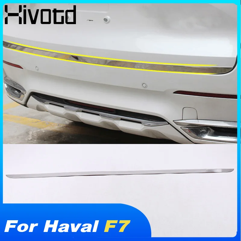 Hivotd для maval F7 хавал ф7 аксессуары для задней двери, Накладка для задней крышки багажника, защитная наклейка из нержавеющей стали, внешняя часть，автотовары