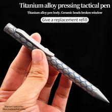 Stylo tactique à pression en alliage de titane, stylo d'écriture pour fenêtre cassée, autodéfense en plein air, stylo tactique avec clip