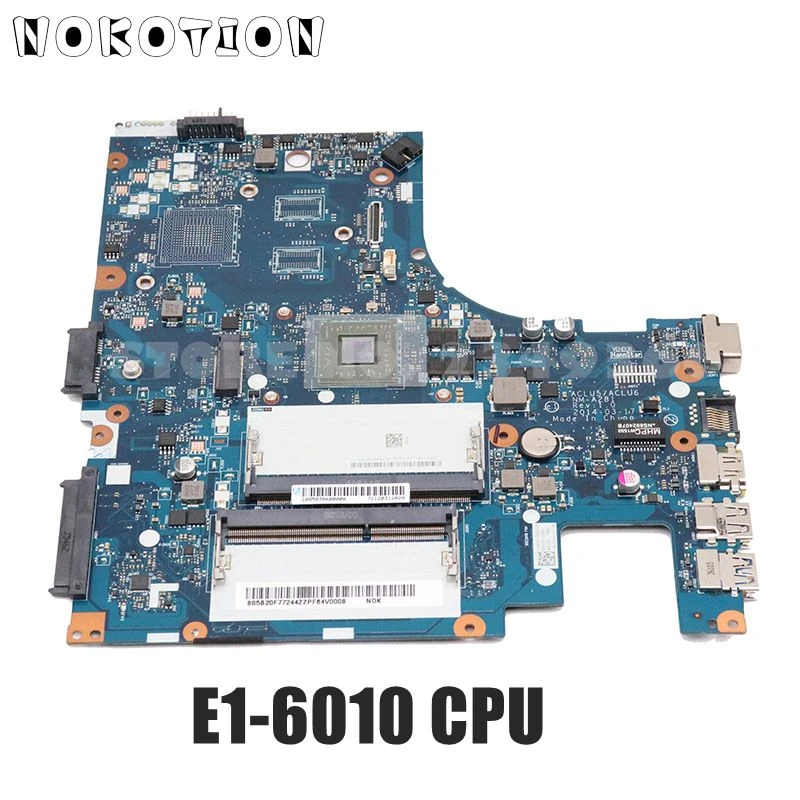 Nokotion For Lenovo Ideapad G40 45 Laptop Motherboard 14 Inch Aclu5 Aclu6 Nm A281 E1 6010 Cpu Onboard Ddr3 Onboard Cpu Cpu For Laptoplaptop Motherboard Aliexpress