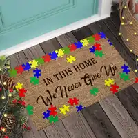 In This Home We Never Give Up Autism Awareness Coir Pattern Print Doormat Non Slip Door Floor Mats Decor Porch Doormat 2