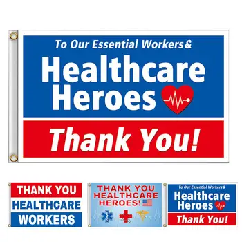 

90x150cm BannerThanks To The Health Care Workers Hero Banner Thank You To The Basic Staff First-aid Staff Flag Courtyard Lawn Si