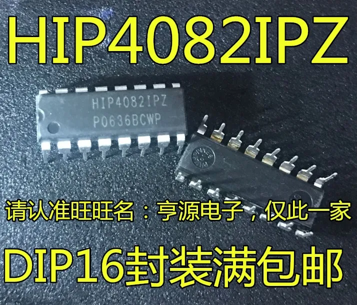 5 шт./лот HIP4082 HIP4082IP HIP4082IPZ DIP16