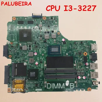 

PALUBEIRA For Dell 3421 5421 Motherboard I3-3227U DNE40-CR CN-0TNKT0 0TNKT0 TNKT0 100% tested fully work