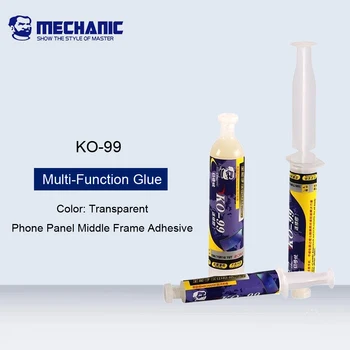 

MECHANIC KO99 Transparent Multi-Function Glue For Phone Panel Middle Frame Adhesive Back Cover Repair Glue No Damage For The LCD