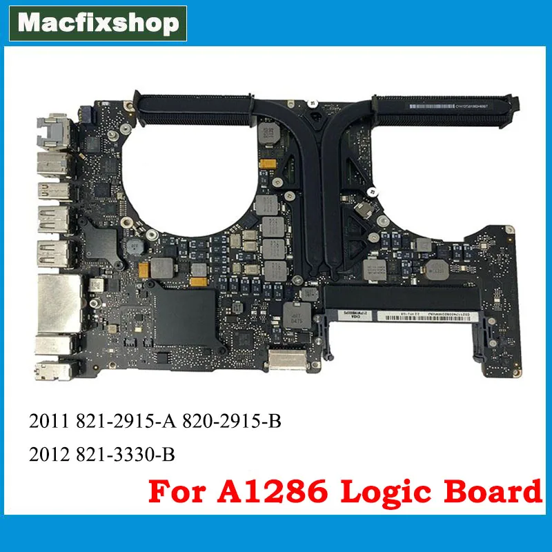 Scheda Madre Originale A1286 Per Macbook Pro 15 "820-2330-A 820-2850-A 820-2915-A 820-3330-B Scheda Logica A1286 Principale 2008 2010 2011