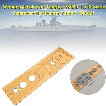 

Wooden Deck For Tamiya 78030 1:350 Scale Japanese Battleship Yamato Model CY350006 Replacement Accessories Free Shipping
