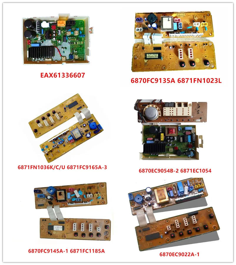 

EAX61336607| 6870FC9135A 6871FN1023L| 6871FC9165A-3| 6870EC9054B-2 6871EC1054 6870FC9145A-1 6871FC1185A 6870EC9022A-1 Used