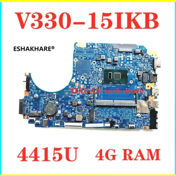 

LV315KB MB 17807-3 448.0DC04.0031 For Lenovo V330-15IKB Laptop Motherboard 4415U CPU 4G RAM 100% test intact