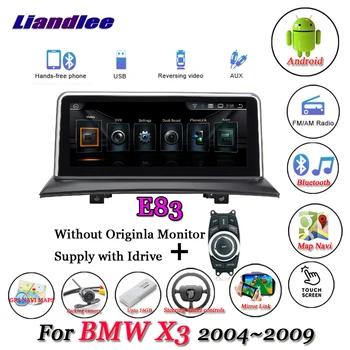 

Liandlee For BMW X3 E83 2004~2009 Without Original Monitor Radio Idrive BT AUX Carplay GPS Map Navi Navigation Multimedia NO DVD