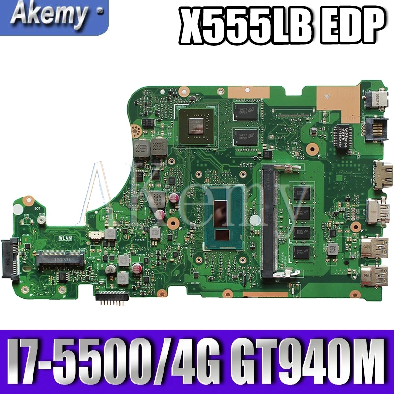 Материнская плата Akemy EDP X555LB для For Asus X555LJ X555LF X555LD X555L Loptop материнская mainboard I7-5500/4G RAM