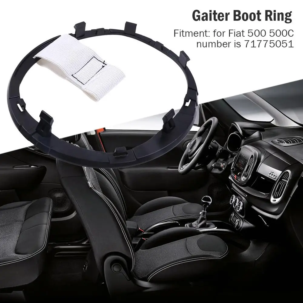 Ручка переключения рулевого механизма автомобиля ошейники Gaiter Boot Ring рычаг переключения передач удерживающее кольцо Lugs71775051 для Fiat 500 500C Автомобиль Стайлинг#903