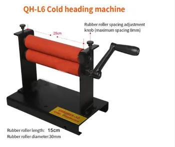 

manual Cold Roll Laminator QH-L6 cold heading machine 15cm rubber roller length Laminating machine 1pc