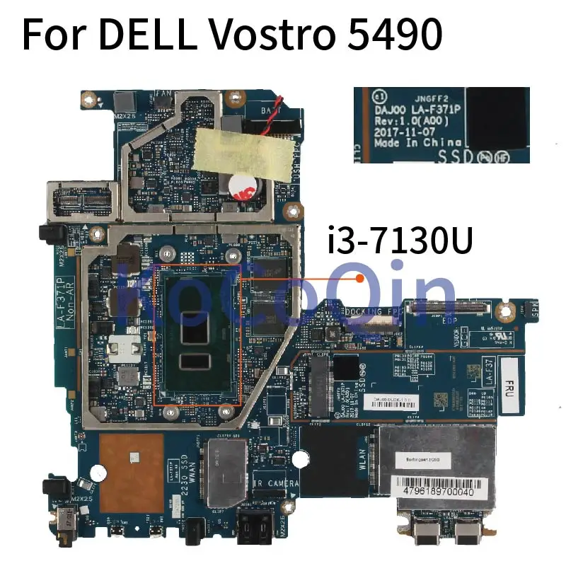 

For DELL Vostro 5490 I3-7130U Notebook Mainboard CN-0W49N1 0W49N1 DAJ00 LA-F371P SR3JY Laptop Motherboard DDR4