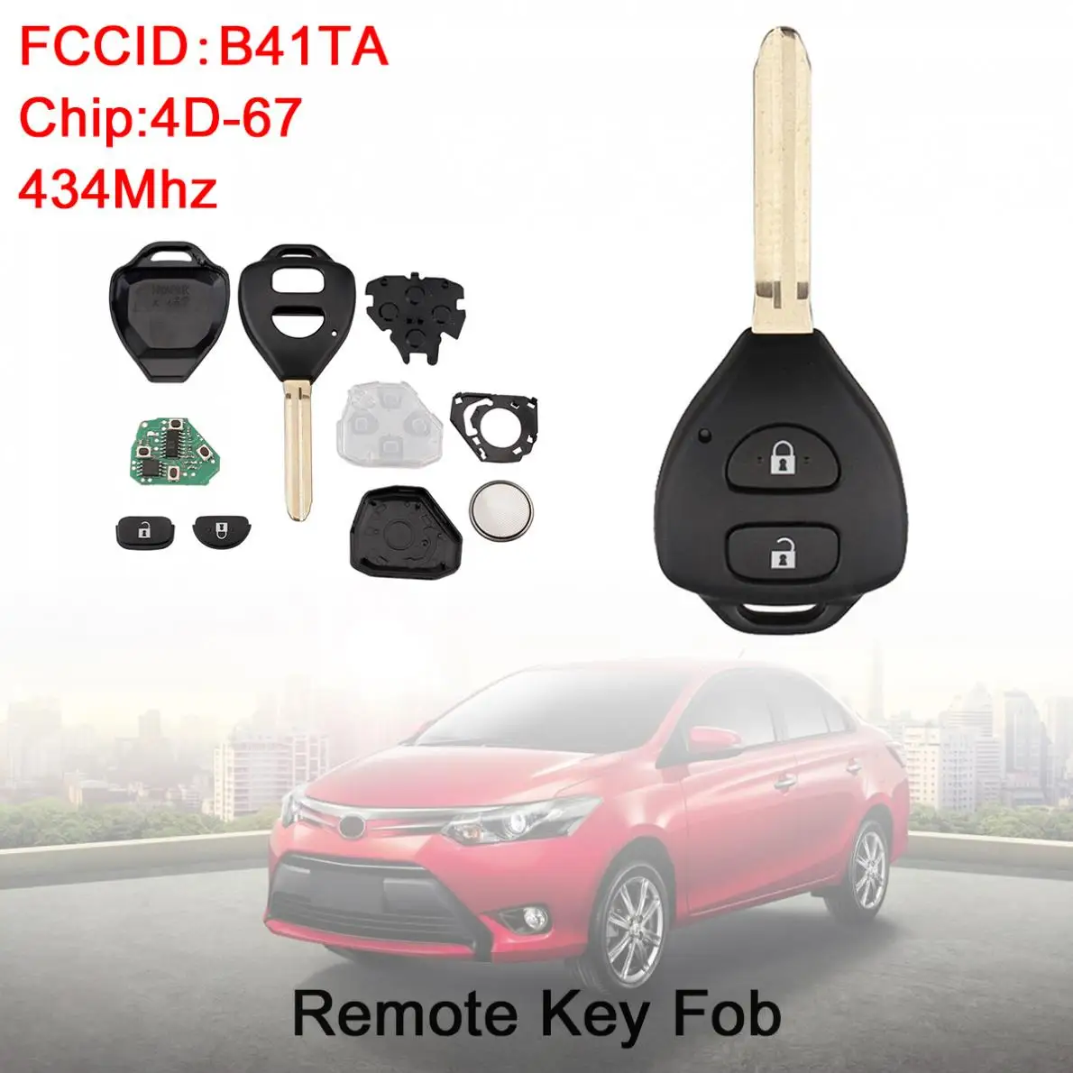 

434Mhz 2 Buttons Car Remote Key Fob with 4D67 Chip B41TA Fit for Toyota Hilux /Yaris 2005 2006 2007 2008 2009