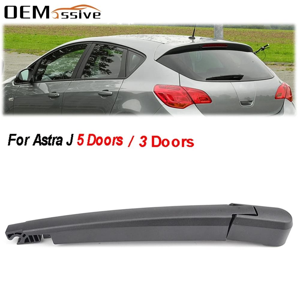 

Rear Window Windscreen Wiper Arm For Opel Astra J GTC Tourer 2009 2010 2011 2012 2013 2014 2015 Windshield Wiper