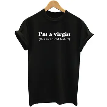 

I'm A Virgin Letter Print T Shirt Women Short Sleeve O Neck Loose Tshirt 2020 Summer Fashion Women Tee Shirt Tops