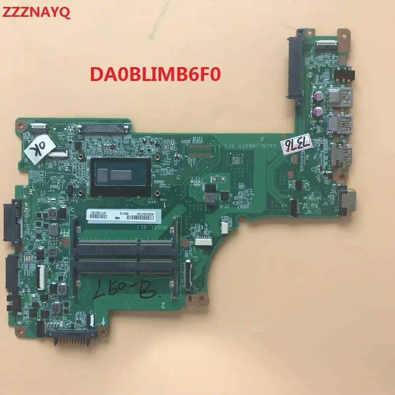 ZZZNAYQ высокое качество DA0BLIMB6F0 для TOSHBA спутниковый L50-B L55-B L55T материнская плата портативного компьютера с Процессор DDR3 тестирование