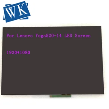 

Replacement For Lenovo Yoga520-14 NT140WHM-N44 LCD LED Display Panel Monitor + Touch Screen Digitizer Glass Assembly with Frame