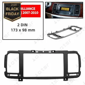 

Car Radio Fascia Stereo Panel Plate For BRILLIANCE BS4 (M2) 2007 2008 2009 2010 Frame Dash Kit