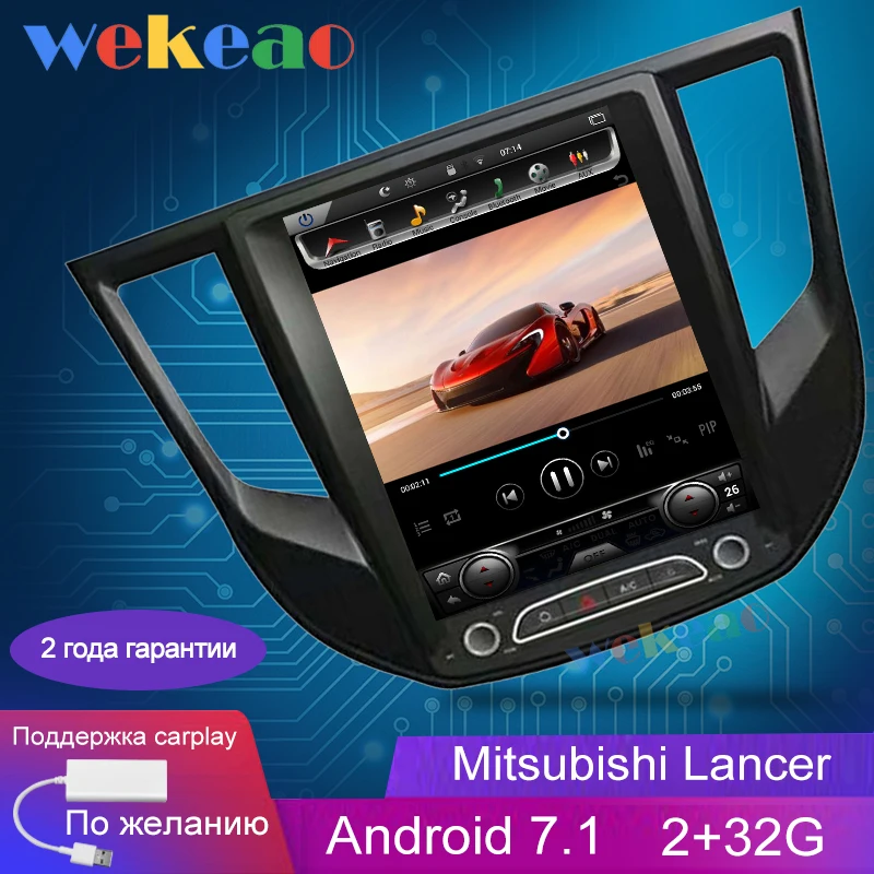 Wekeao вертикальный экран Tesla style 10,4 ''Android 7,1 автомобильный Радио gps навигация для Mitsubishi Lancer EX Grand Lancer 4G