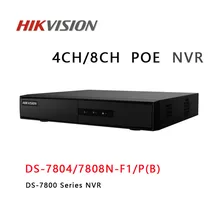 HIKVISION 4CH 8CH PoE IP nvrжесткий диск VCR NVR CCTV DS-7800N-F1/P(B