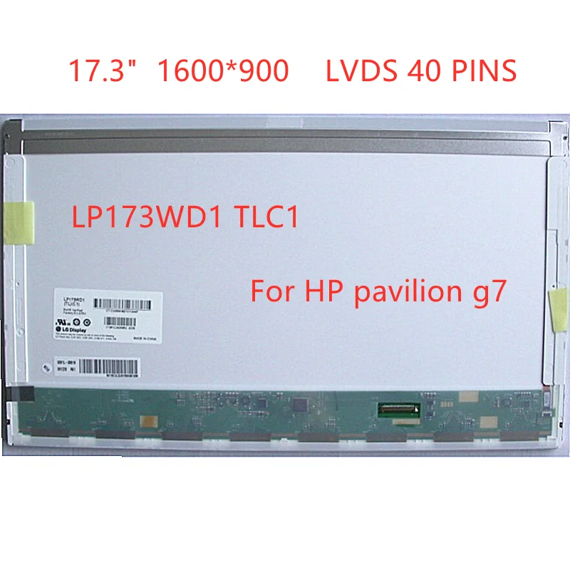 17.3" LP173WD1 TLC4 for hp pavilion g7 Laptop LCD Screen 1600*900 LVDS