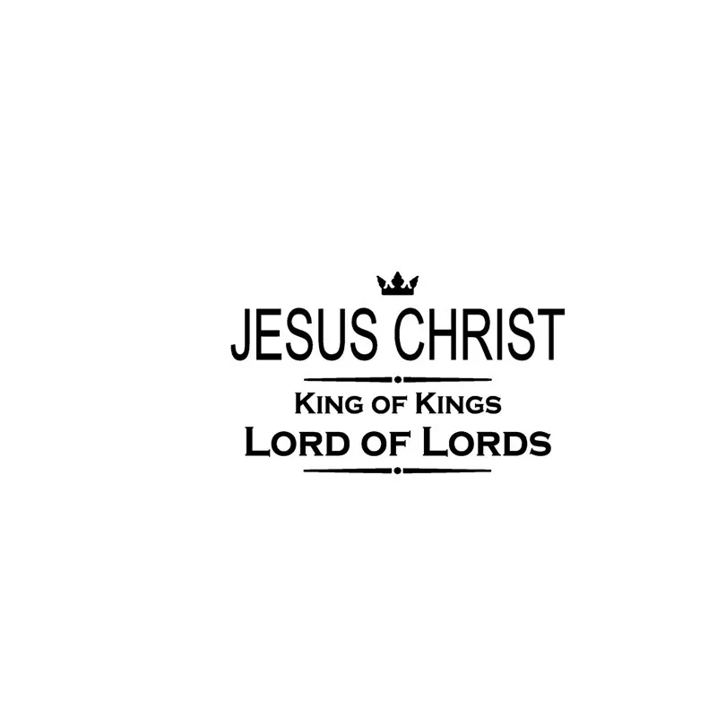 

JESUS CHRIST KING OF KINGS LORD OF LORDS Car Stickers Styling Bumper Window Sunscreen for Audi A4 Accessories PVC 18cm x 11cm