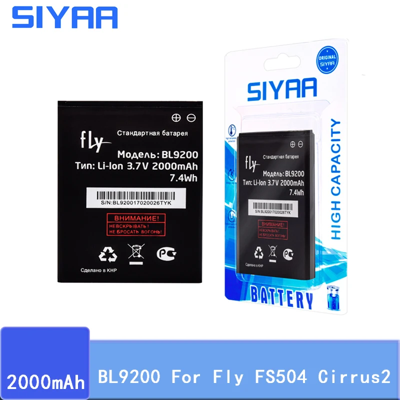 SIYAA оригинальный BL9200 Батарея для Fly FS504 Cirrus2 BL 9200 высокое Ёмкость 2000 мАч Замена