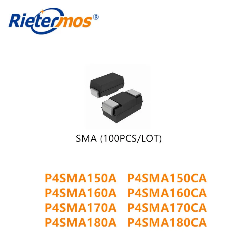 100 шт. P4SMA150A P4SMA150CA P4SMA160A P4SMA160CA P4SMA170A P4SMA170CA P4SMA180A P4SMA180CA SMA высокое качество |