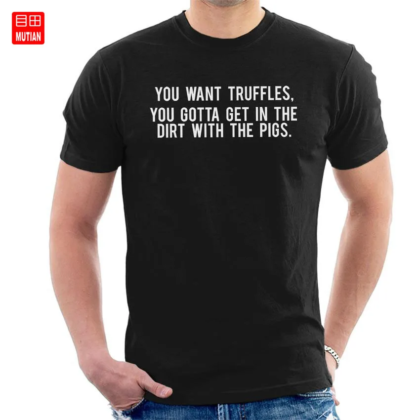 Mindhunter Quote You Want Truffles T-shirt | Мужская одежда