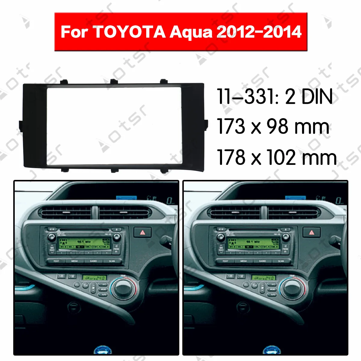 

Car Radio Fascia Stereo Panel Plate Surround For TOYOTA Aqua 2012 2013 2014 Dash Kit DVD Refitting Frame