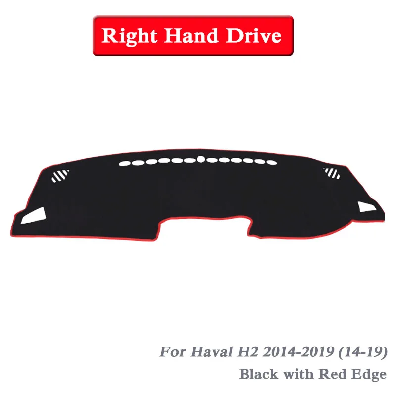 Black Red RHD Автомобильный Стайлинг приборной панели Избегайте света коврик инструмент крышка платформы коврик Роза для Great Wall Haval H2- LHD& RHD Анти-пыль - Название цвета: Black Red RHD