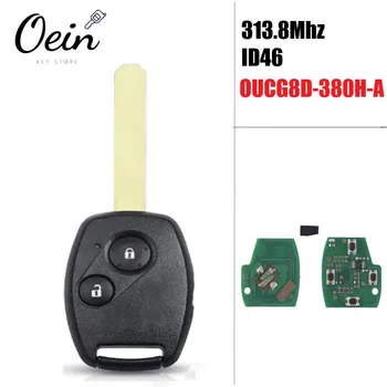

2 button 313.8Mhz ID46 Chip Remote Key Fob for Honda Accord Civic 2003 2004 2005 2006 2007 OUCG8D-380H-A