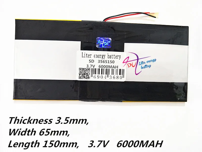 

Tablet PC battery capacity 3565150 3.7V 3465150 6000mA Universal Li-ion battery for tablet pc 7 inch 8 inch 9inch 10inch 11 inch