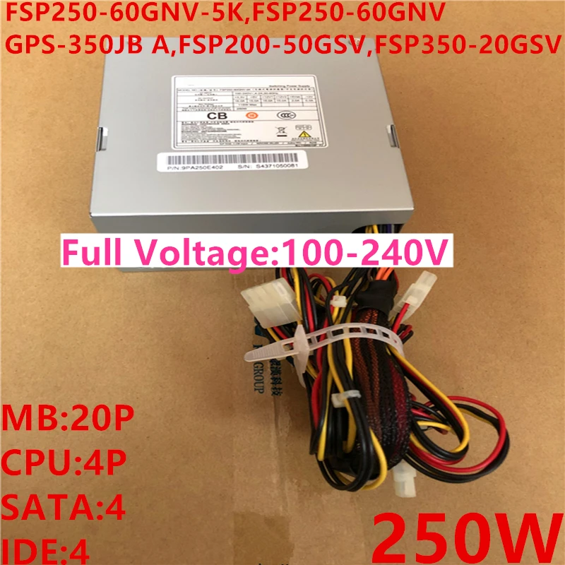 New PSU For Hanker Dahua DVR NVR 250W Switching Power Supply FSP250-60GNV-5K GPS-350JB A FSP200-50GSV FSP200-50HSV FSP350-20GSV |