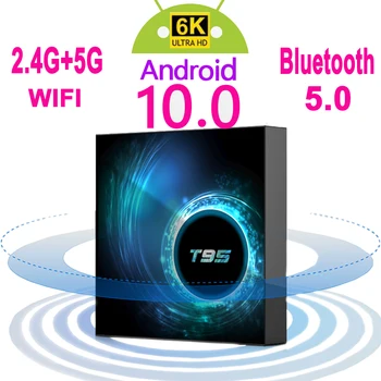 2020 último T95 Dispositivo de Tv inteligente Android 10 6k 2,4g y 5g Wifi Bluetooth 5,0 4g 16g 32gb 64gb 4k conjunto de cuatro núcleos-Top Box reproductor de medios