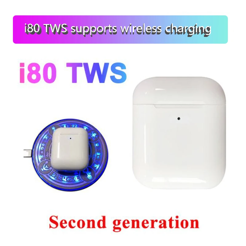 

Newest i80 tws Bluetooth Earphones Earbuds support wireless Charging Headset 1:1 Earphone vs W1 Chip i60 i90 i10 tws