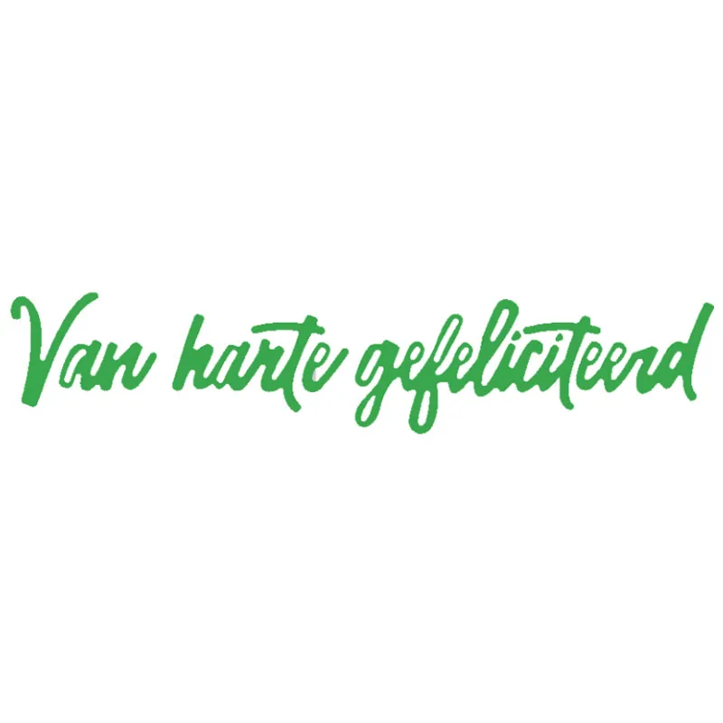 

Van harte gefeliciteerd Dutch Word Die Cuts For Cards Making Dutch Word Van harte gefeliciteer dies scrapbook metal cutting dies