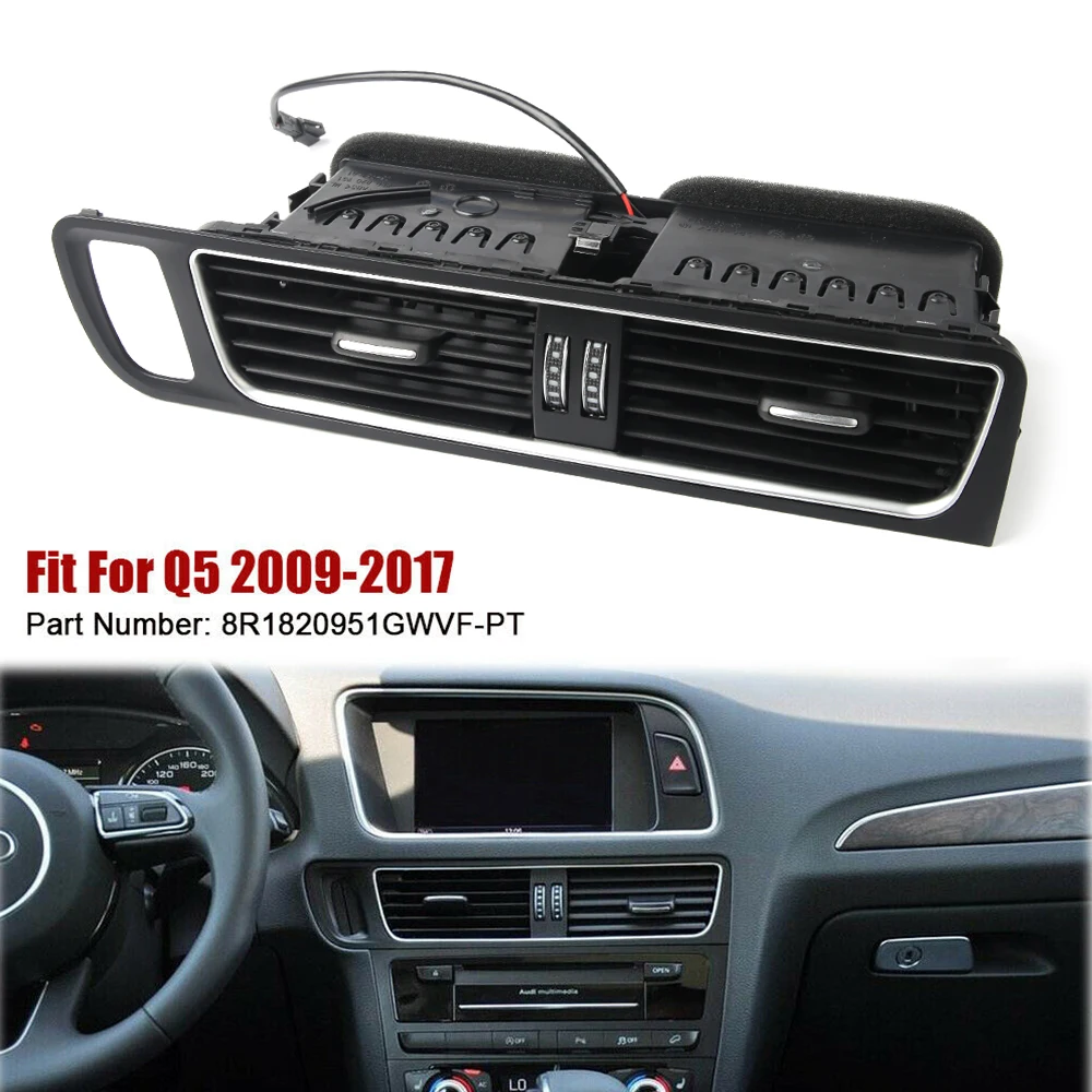

1 pc Air Conditioner Outlet Air Conditioning Vents &Plate Frame for Audi Q5 2009 - 2018 OE: 8R1820951GWVF-PT