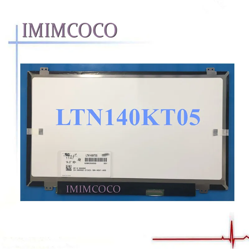LTN140KT05 подходит N140FGE-LA2 L31B140RW02 V.0 V.1 V.2 LTN140KT03 LP140WD2 TLB2 G1