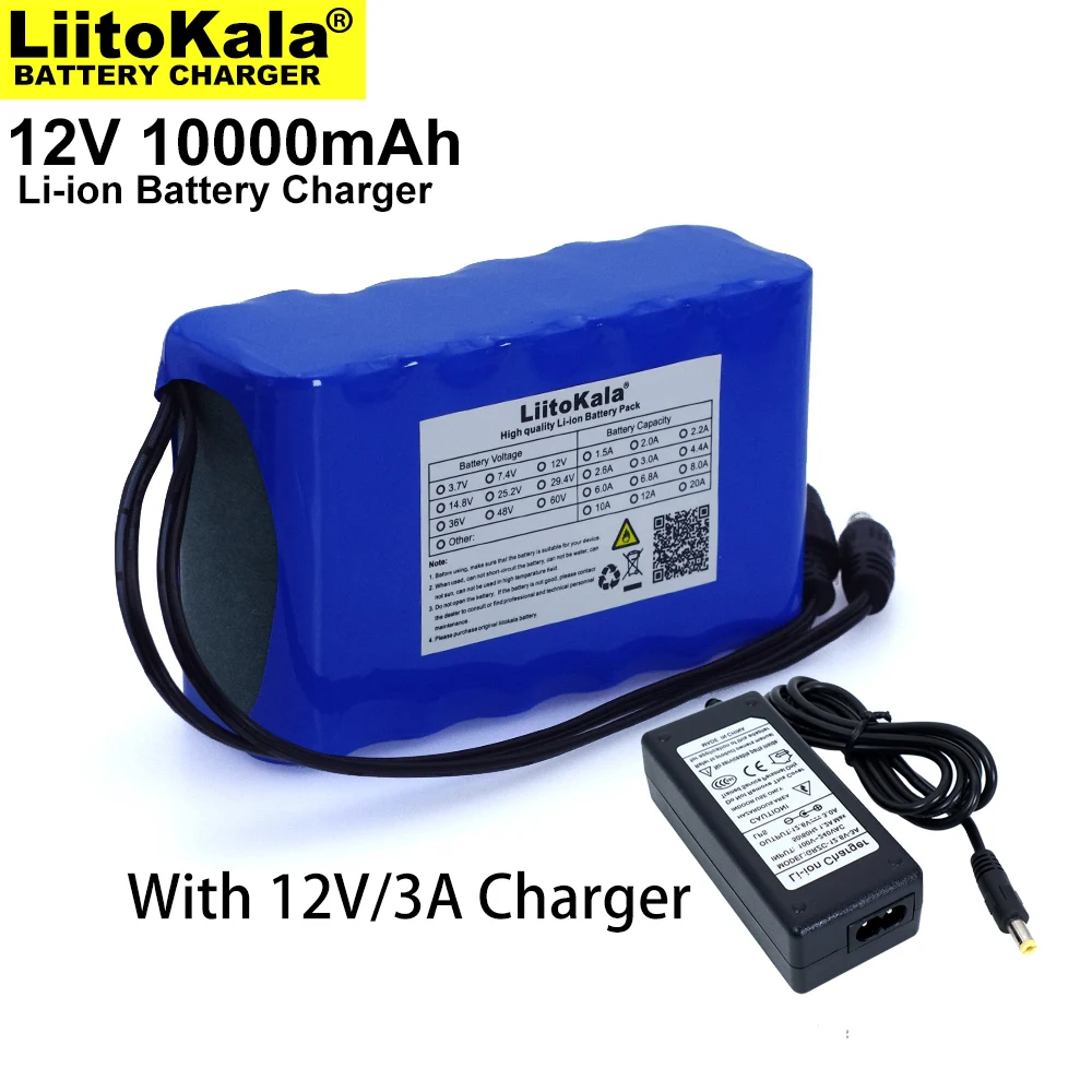 Liitokala 12V 10Ah 18650 li-lon battery pack 10000mAh with BMS Circuit Protection Board DC 5.5*2.1mm+ 12.6V 3A Charger