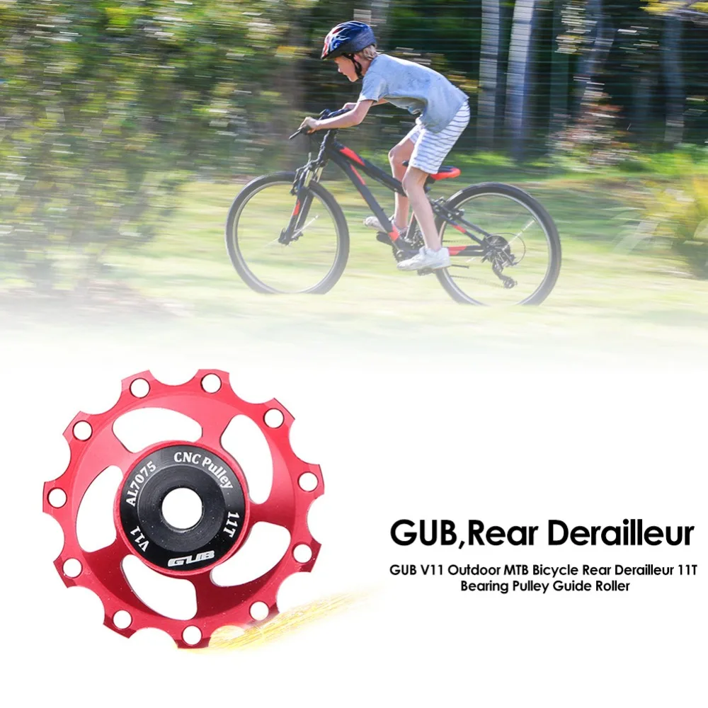 GUB V11 наружный MTB велосипедный Задний переключатель 11T подшипник шкив жокейное
