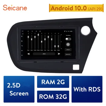 

Seicane 7" car GPS Unit Player Radio Android 10.0 for 2009 2010 2011-2016 Honda Insight RHD support Carplay Digital TV 2GB RAM