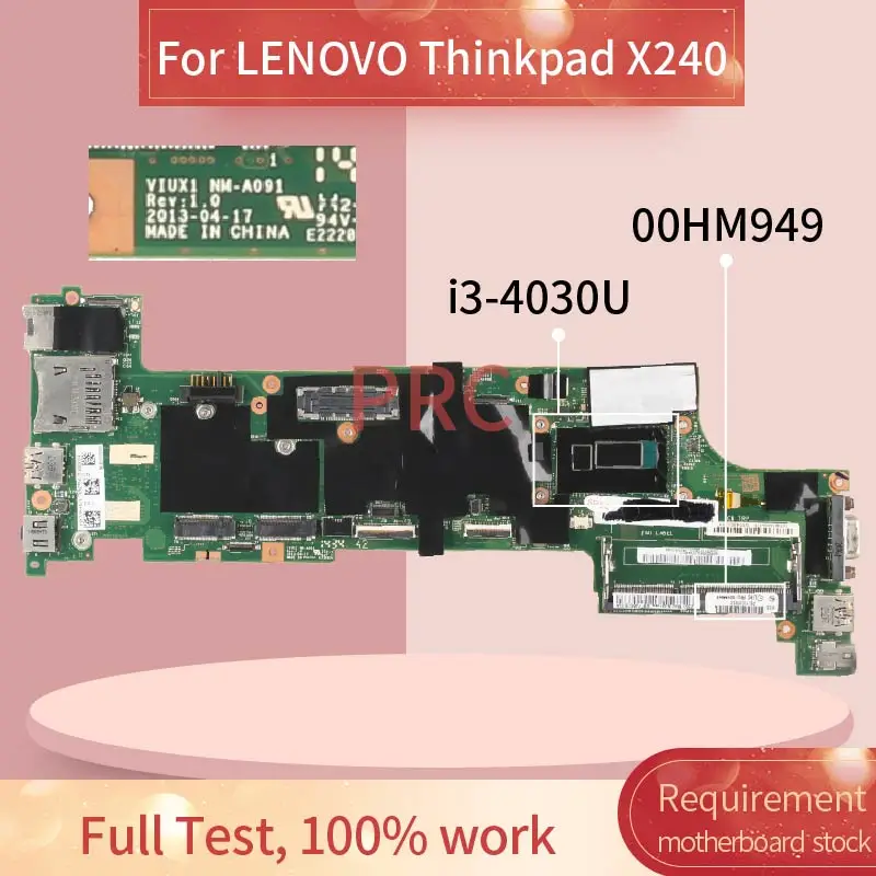 00HM949 00HM947 04X5156 00HM944 для LENOVO Thinkpad X240 I3 4030U ноутбук материнская плата VIUX1 NM A091 SR1EN DDR3