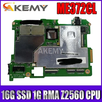 

New! original For Asus MeMO Pad ME372CL ME372C Tablets motherboard mianboard logic board W 16G SSD 1G RAM Z2560 CPU
