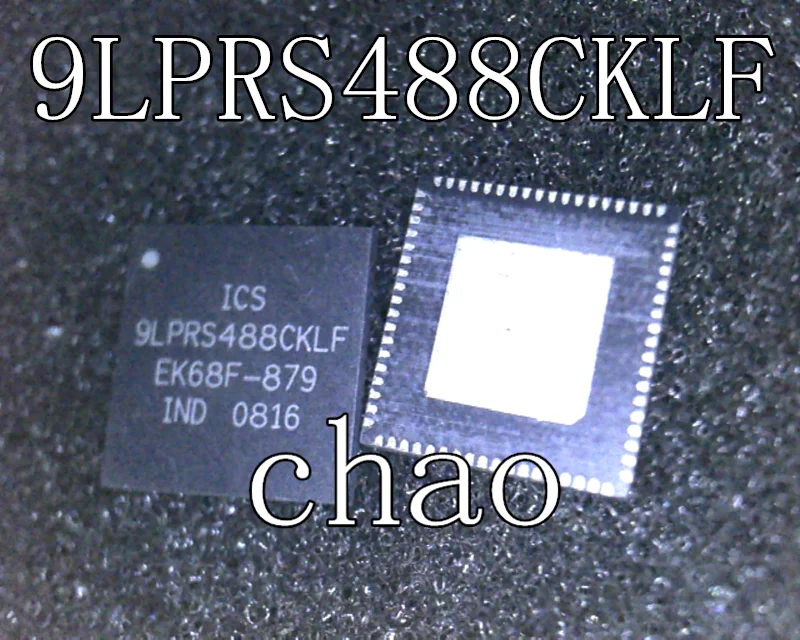 5 шт./лот ICS9LPRS488CKLF 9LPRS488CKLF QFN