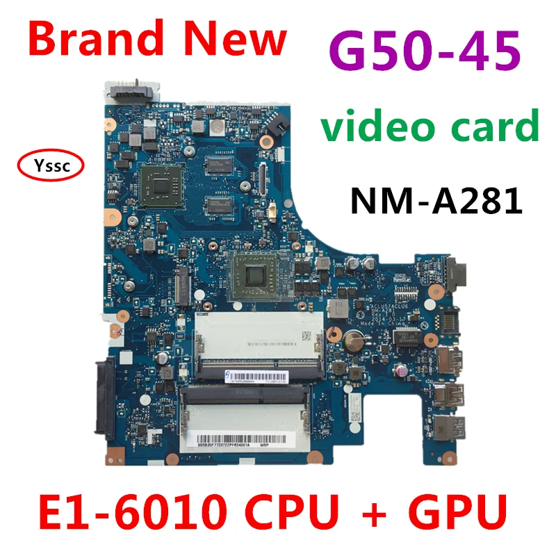 Бесплатная доставка Новый бренд NM A281 материнская плата для ноутбука Lenovo G50 45 (E1 6010