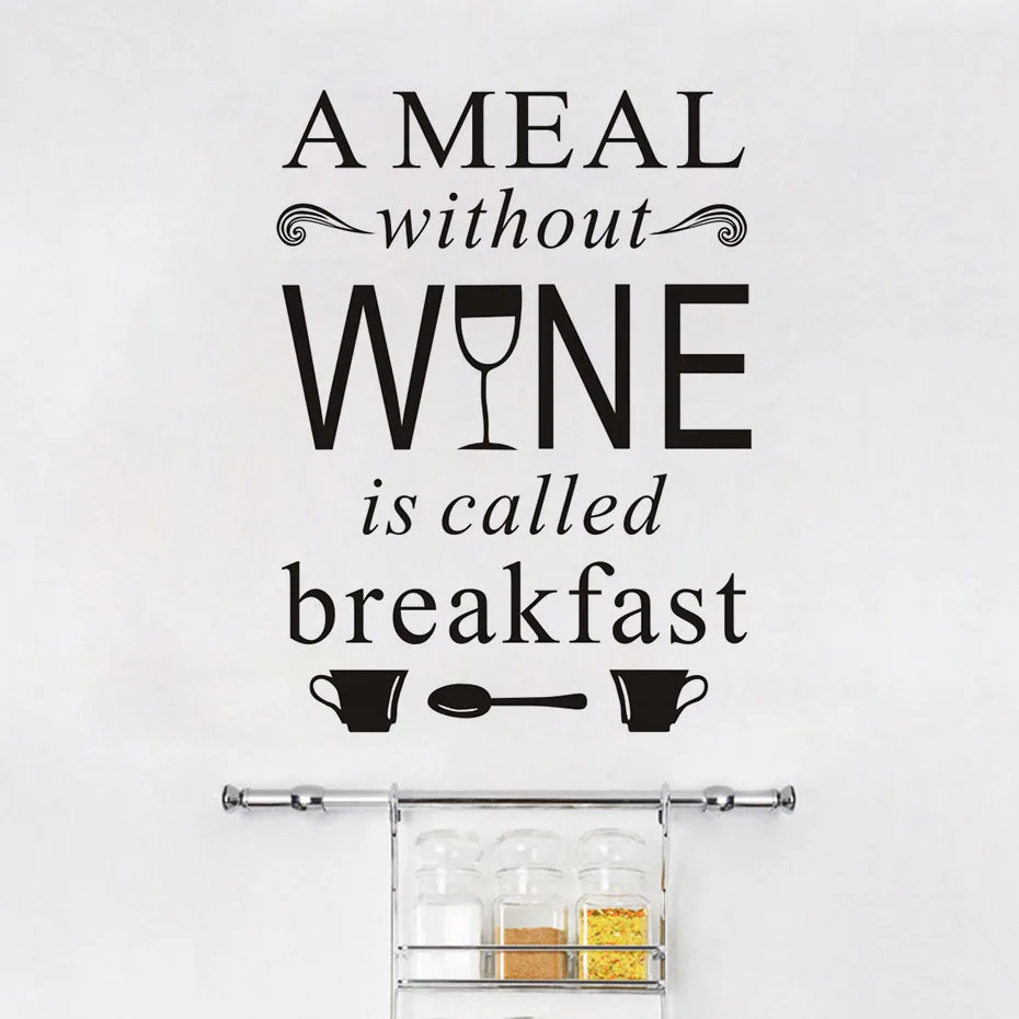 

Creative A Meal Without Wine Is Called Breakfast Wall Sticker Removable Vinyl DIY Modern Dining Room Restaurant Home Decoration