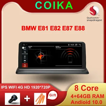 

COIKA 8 Core 4+64G RAM Car Multimedia For BMW E87 E88 E81 E82 2005-2012 GPS Navi Stereo Google WIFI 4G LTE Snapdragon Android 10